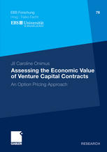 Assessing the economic value of venture capital contracts : an option pricing approach