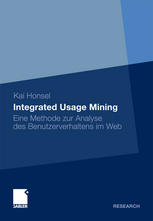 Integrated Usage Mining eine Methode zur Analyse des Benutzerverhaltens im Web