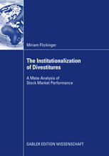 The institutionalization of divestitures : a meta-analysis of stock market performance