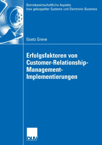 Erfolgsfaktoren Von Customer-Relationship-Management-Implementierungen