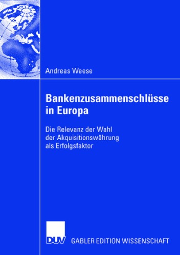 Bankenzusammenschlusse in Europa