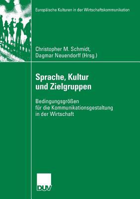 Sprache, Kultur Und Zielgruppen