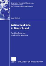 Aktienrckkũfe in Deutschland : Renditeeffekte und tatsc̃hliche Volumina