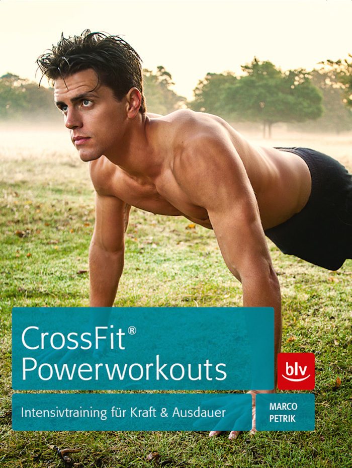 CrossFit Powerworkouts Intensivtraining für Kraft & Ausdauer