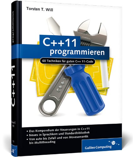 C++11 programmieren 60 Techniken für guten C++11-Code