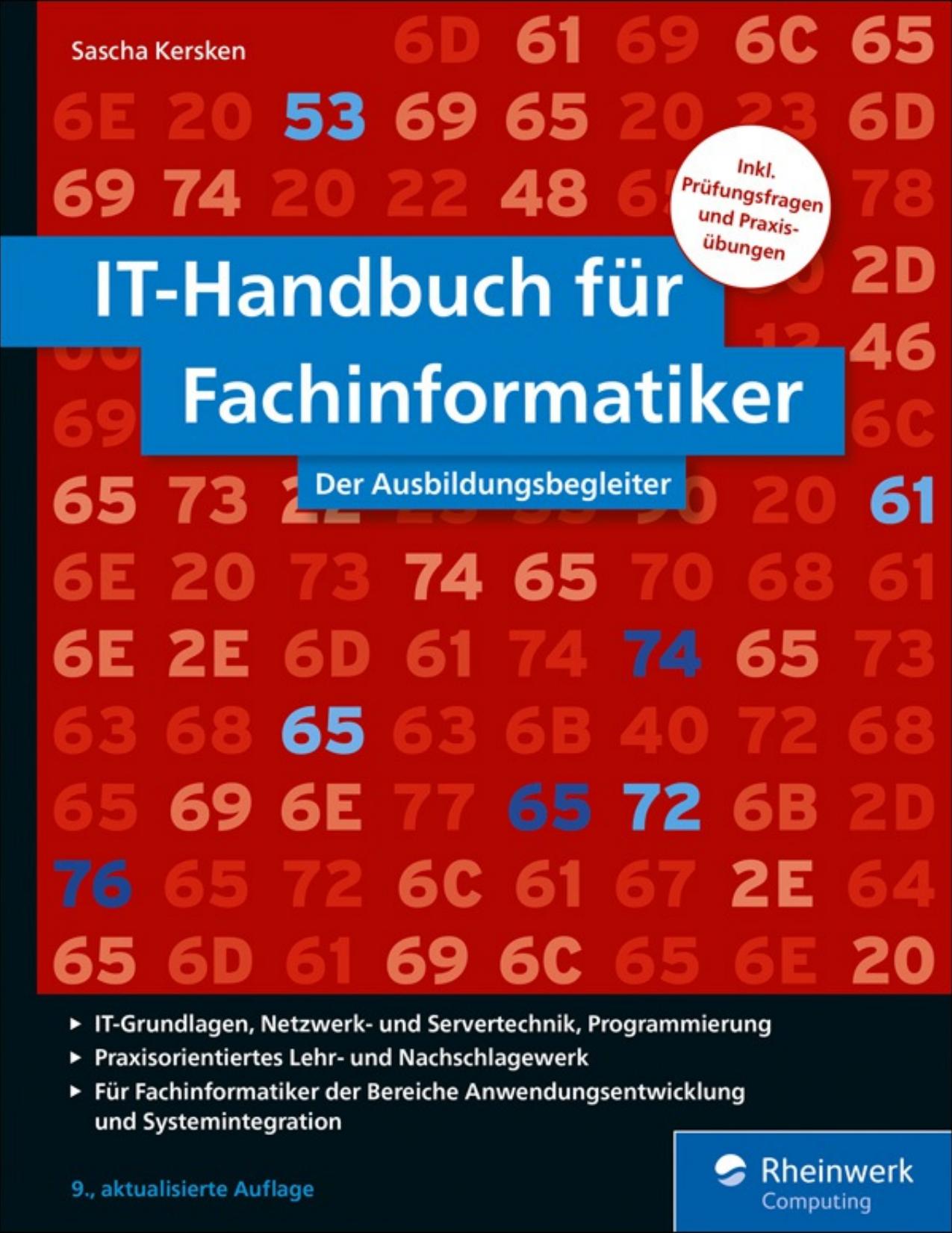 IT-Handbuch für Fachinformatiker Der Ausbildungsbegleiter