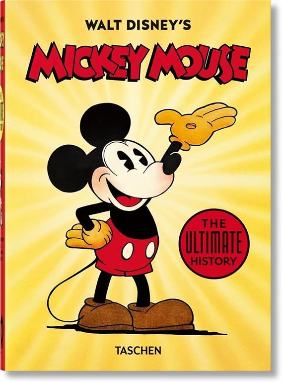 Walt Disney's Mickey Mouse. The Ultimate History. 40th Ed. (Multilingual Edition)