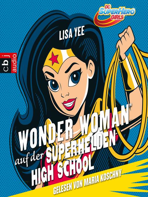 Wonder Woman auf der Superhelden High School