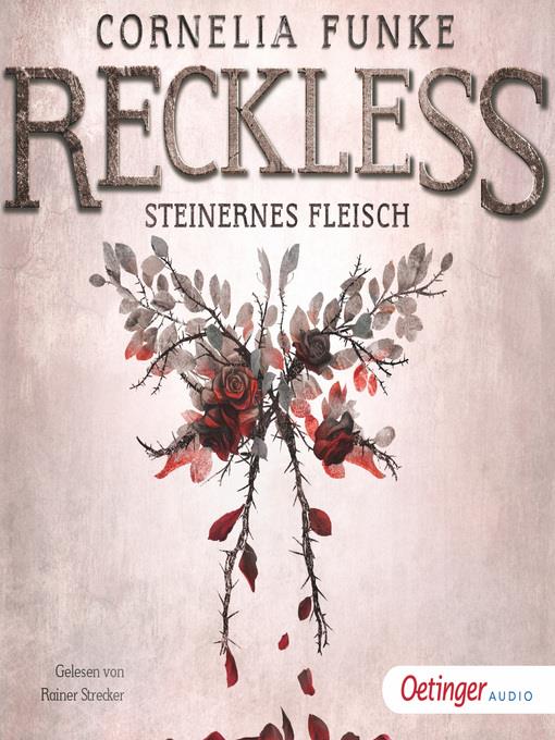 Reckless 1. Steinernes Fleisch