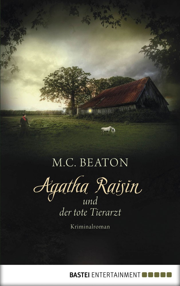 Agatha Raisin und der tote Tierarzt