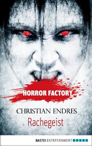 Horror Factory - Rachegeist.