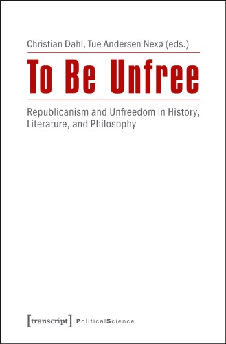 To Be Unfree