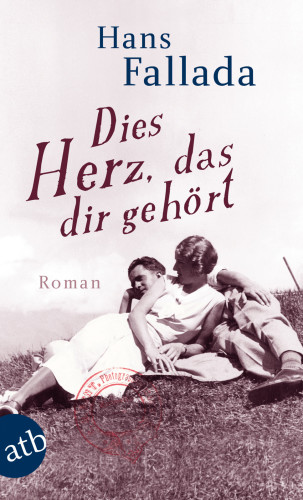 Dies Herz, das dir gehört Roman