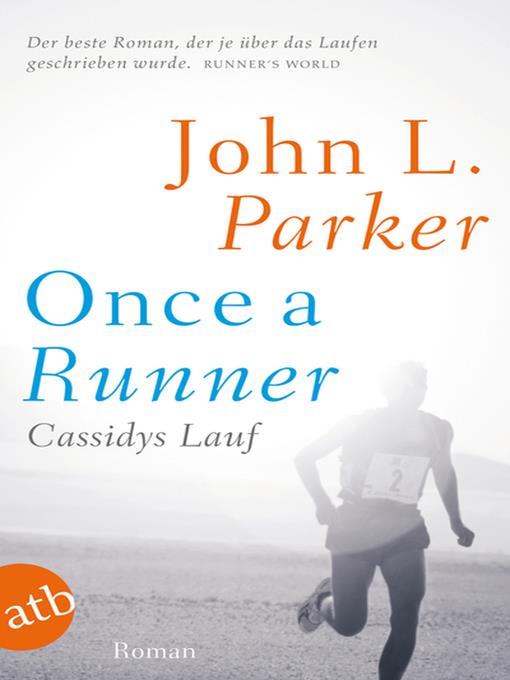 Once a Runner--Cassidys Lauf