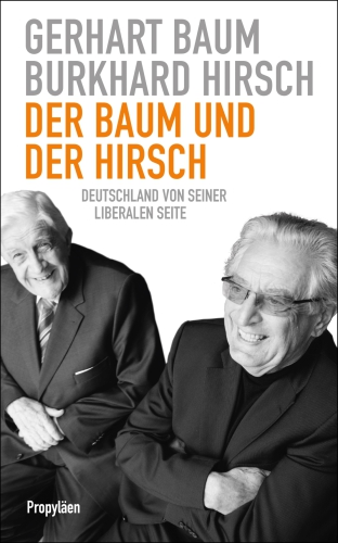 Der Baum und der Hirsch Deutschland von seiner liberalen Seite