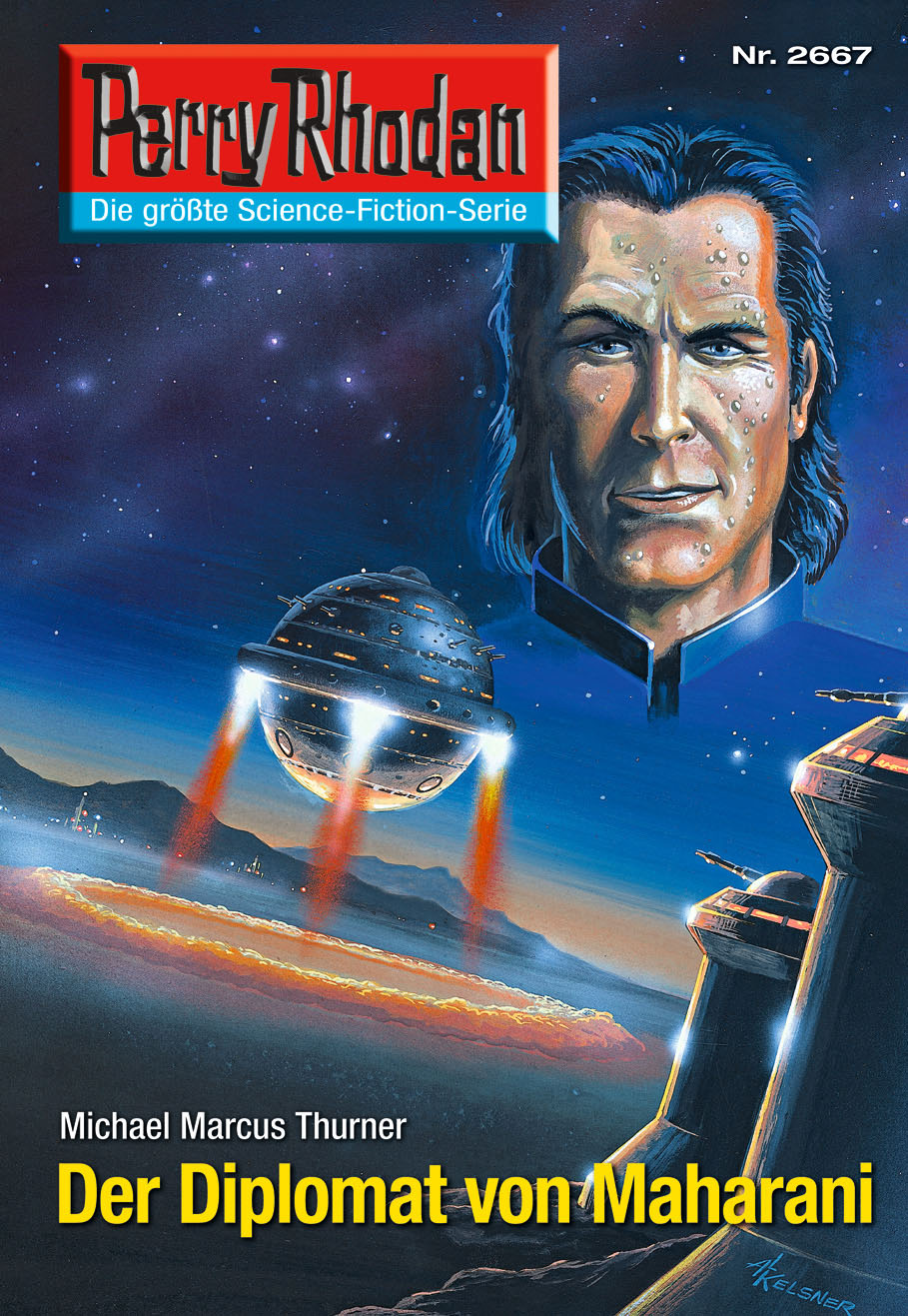 Perry Rhodan 2667: Der Diplomat von Maharani (Heftroman) Perry Rhodan-Zyklus "Neuroversum"