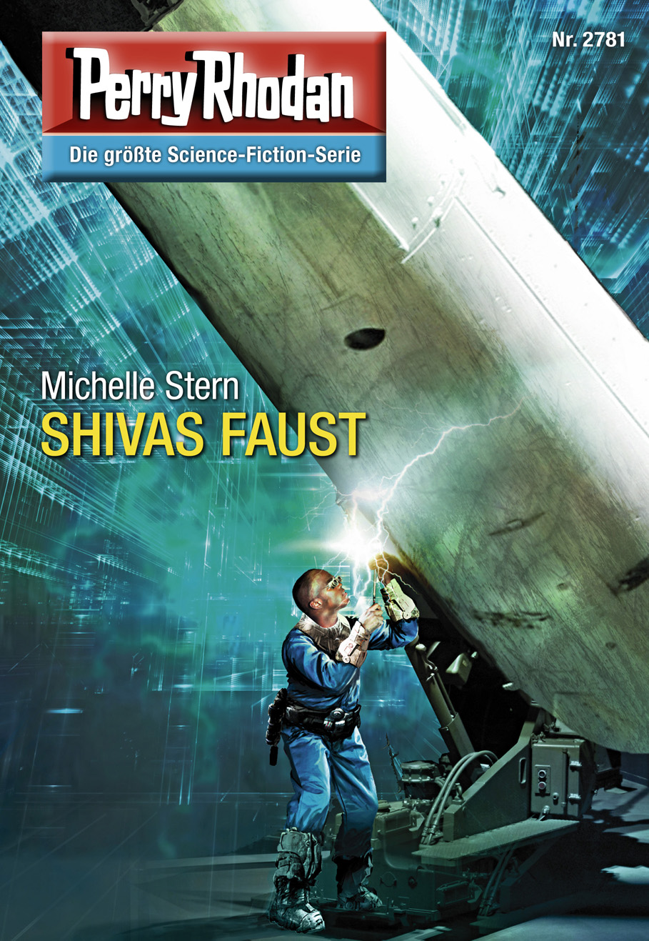 Perry Rhodan 2781: SHIVAS FAUST (Heftroman) Perry Rhodan-Zyklus "Das Atopische Tribunal"