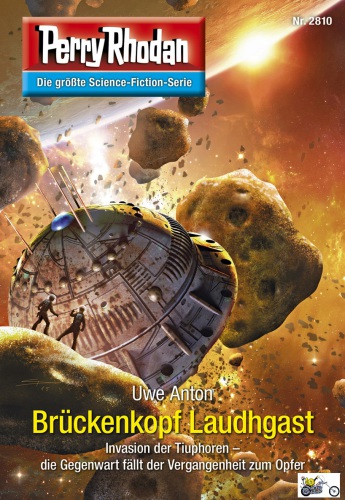 Perry Rhodan 2810: Brückenkopf Laudhgast (Heftroman) Perry Rhodan-Zyklus "Die Jenzeitigen Lande"