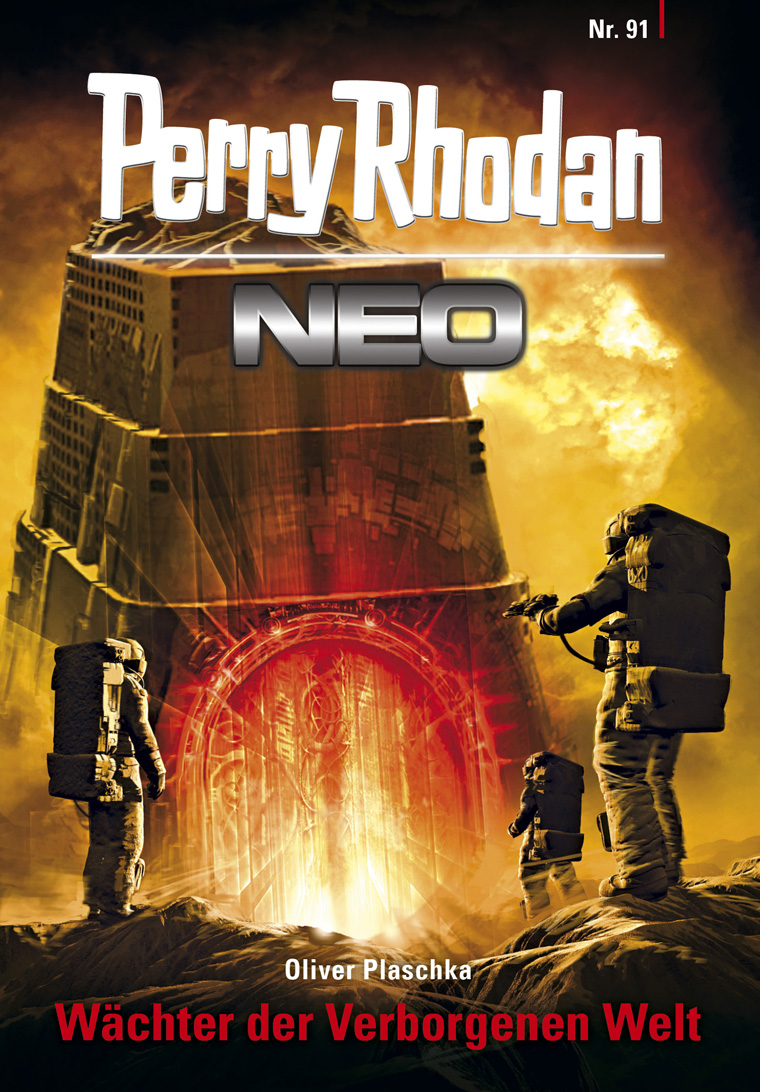 Perry Rhodan Neo 91: Wächter der Verborgenen Welt