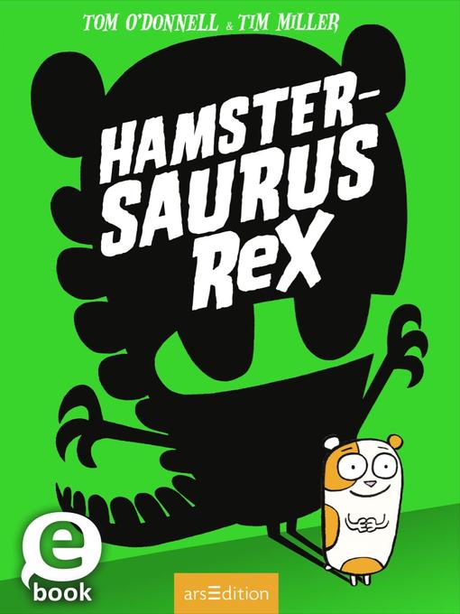 Hamstersaurus Rex (Hamstersaurus Rex)