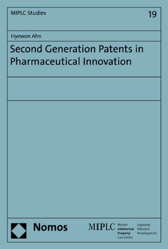 Second Generation Patents in Pharmaceutical Innovation