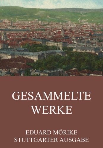 Gesammelte Werke Erweiterte Ausgabe