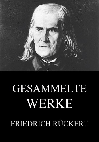 Gesammelte Werke Erweiterte Ausgabe