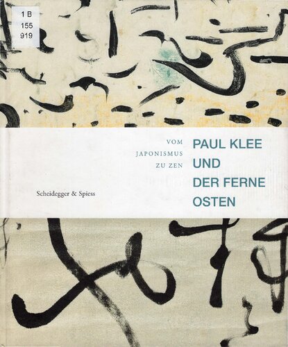 Paul Klee und der Ferne Osten