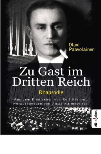 Zu Gast im Dritten Reich 1936 Rhapsodie