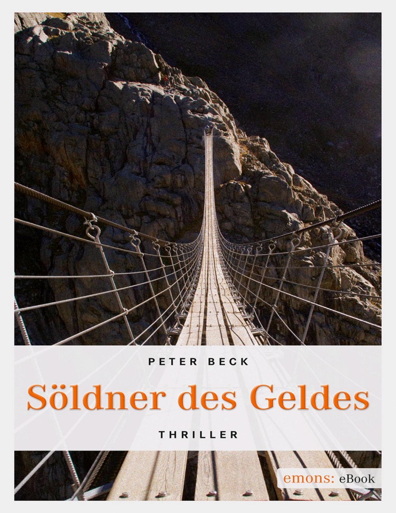 Söldner des Geldes Thriller