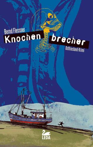 Knochenbrecher (German Edition)