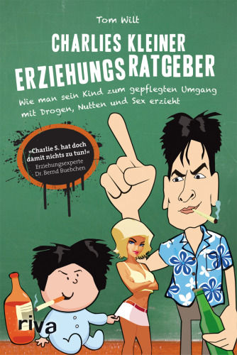 Charlies kleiner Erziehungsratgeber (German Edition)