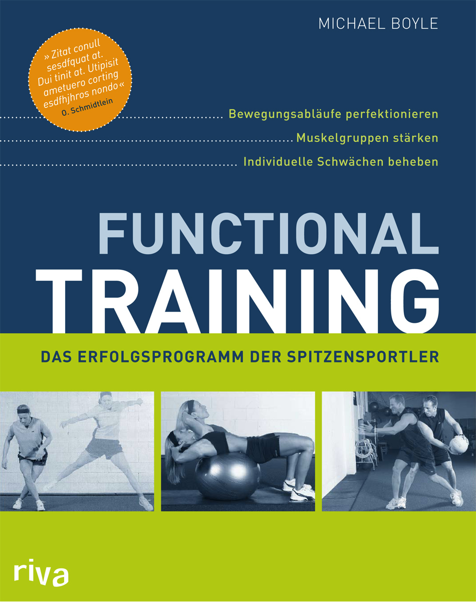 Functional Training Bewegungsabläufe perfektionieren - Muskelgruppen stärken - individuelle Schwächen beheben