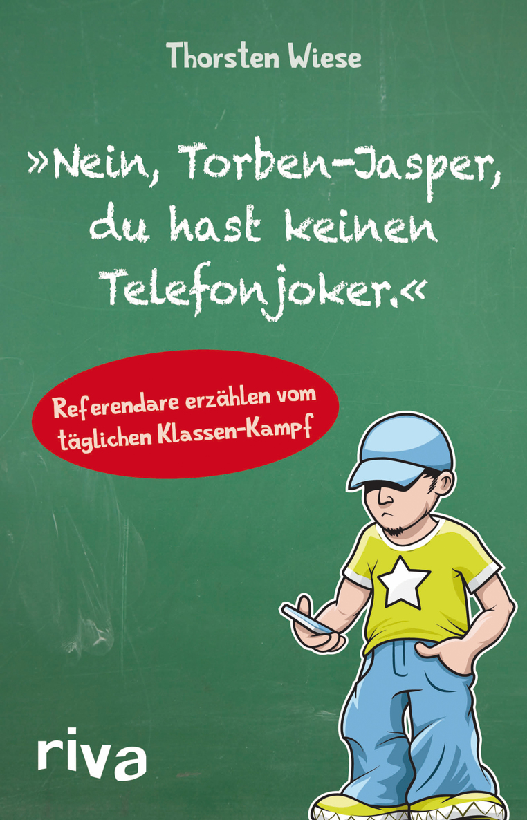 &quot;Nein, Torben-Jasper, du hast keinen Telefonjoker.&quot;