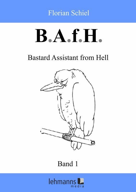 Bastard Assistant from Hell