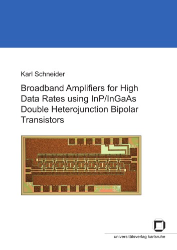 Broadband amplifiers for high data rates using InP, InGaAs double heterojunction bipolar transistors