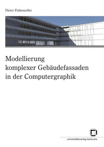 Modellierung komplexer Gebäudefassaden in der Computergraphik