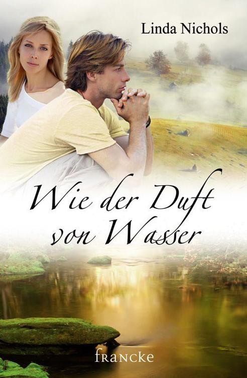 Wie der Duft von Wasser