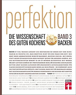 Perfektion. Die Wissenschaft des guten Kochens. Band 3