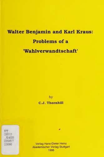 Walter Benjamin and Karl Kraus