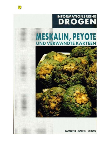 Meskalin, Peyote und verwandte Kakteen