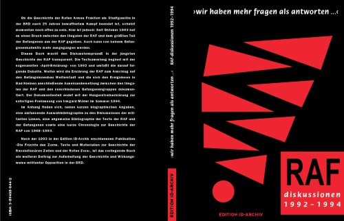 "Wir haben mehr Fragen als Antworten" : RAF Diskussionen 1992-1994