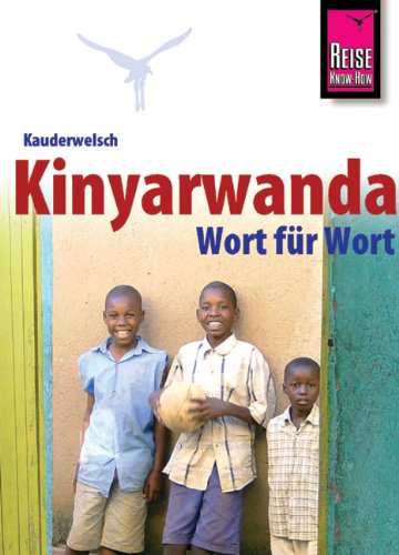 Kinyarwanda Grammar For Germans.