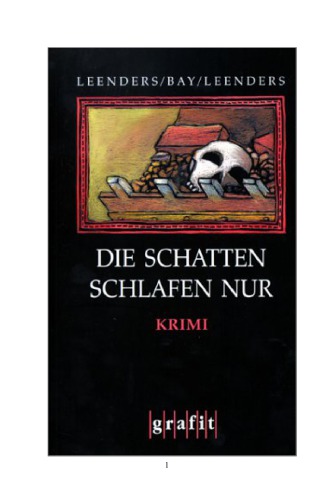 Die Schatten Schlafen Nur