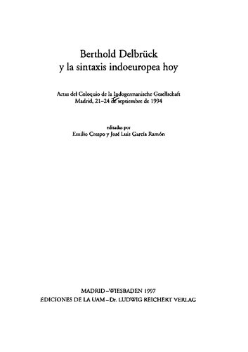 Berthold Delbruck y La Sintaxis Indoeuropea Hoy