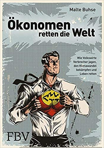 Ökonomen retten die Welt