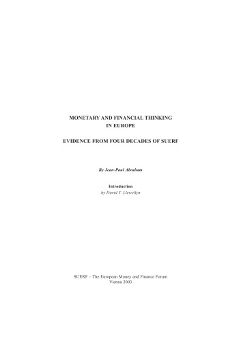 Monetary and financial thinking in Europe : evidence from four decades of SUERF