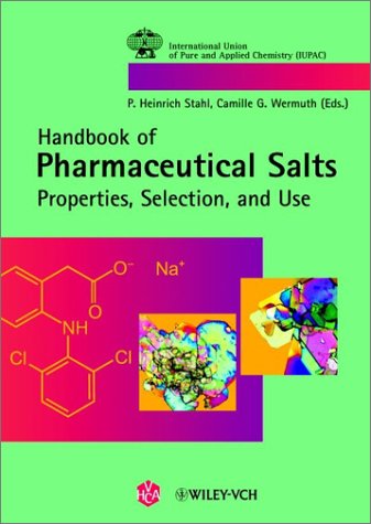 Handbook of Pharmaceutical Salts