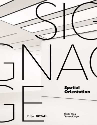 Signage - Spatial Orientation