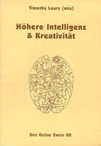 Höhere Intelligenz Und Kreativität